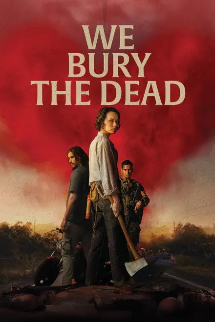 Watch We Bury the Dead Full Movie Details, Review, Cast & Box Office (2026) online free 123movies streaming platform guide